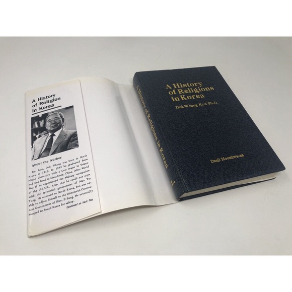 (Signed) A History Of Religions in Korea By Duk-Whang Kim PHD ~ 1st Edition - Picture 3 of 8